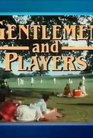 Gentlemen and Players (1988)