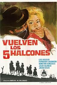 Vuelven los cinco halcones (1962)