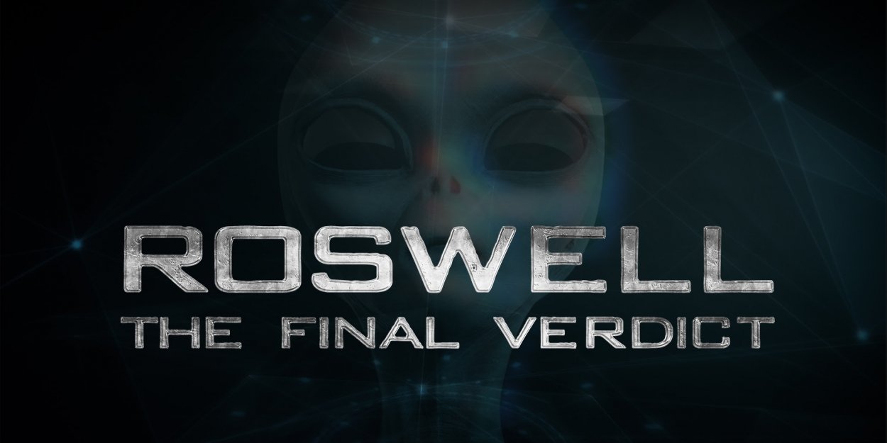 Roswell: The Final Verdict (2021)