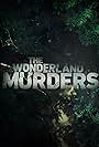 The Wonderland Murders (2018)