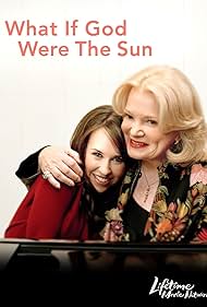 Lacey Chabert and Gena Rowlands in What If God Were the Sun? (2007)