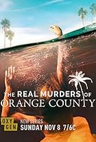 The Real Murders of Orange County