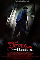 Devils in the Darkness (2013)