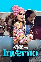 Um Ano Inesquecível: Inverno