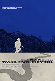 The Man from Wailing River