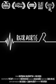 Rigor Mortis (2015)