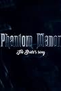 Phantom Manor - The Bride's song (2025)