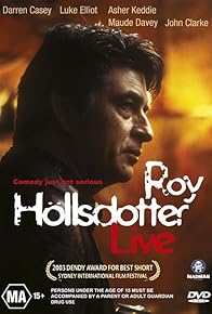 Primary photo for Roy Hollsdotter Live