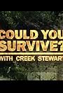 Could You Survive? with Creek Stewart (2020)