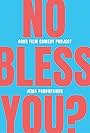 No Bless You? (2019)