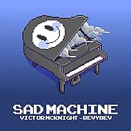 Victor McKnight Feat. BevyBev: Sad Machine (2020)