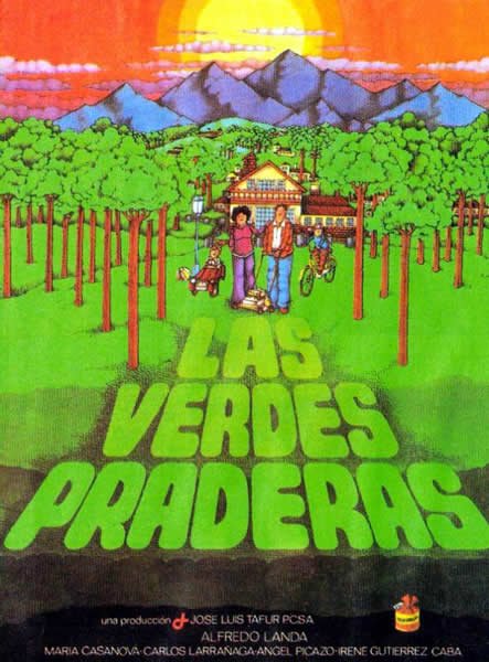 Las verdes praderas (1979)