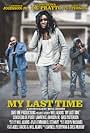 My Last Time (2016)