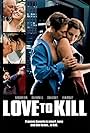 Love to Kill (2008)