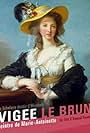 Vigée Le Brun: The Queens Painter (2015)