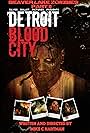 Detroit Blood City (2005)