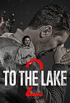 To the Lake (2019)