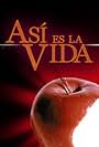 Así es la vida (2007)