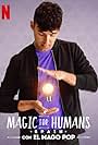 Magic for Humans by Mago Pop (2021)