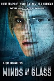 Minds of Glass (2011)