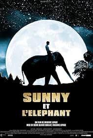 Sunny et l'éléphant (2008)