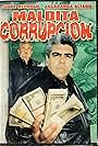 Maldita corrupción (2000)