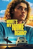 What's My Name Again?