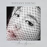 Tiffany Young in Tiffany Young: Born Again (2019)