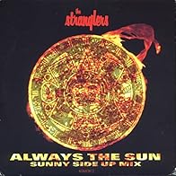 Primary photo for The Stranglers: Always the Sun