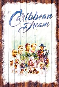 A Caribbean Dream (2017)