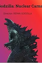 Godzilla: Nuclear Carnage