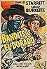 Bandits of El Dorado (1949) Poster