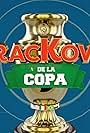 Crackovia De La Copa (2016)