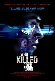 Who Killed Cock Robin? (2017)