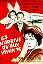 Magali Noël, Gisèle Pascal, Raymond Pellegrin, and Tony Saytor in Ça n'arrive qu'aux vivants (1959)