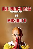 One Punch Man vs. Mosquito