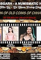 Aaditya Pratap Singh, Bhanu Pratap Singh, Ritika Badiani, and Asmita Arora in Chhattisgarh - A Numismatic History (2018)