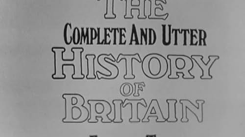 Complete and Utter History of Britain (1969)