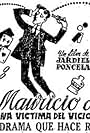 Mauricio o Una víctima del vicio (1940)