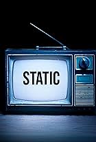 Static: An Anthology (2024)