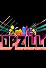 Popzilla (2009)