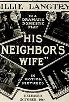 His Neighbor's Wife (1913)