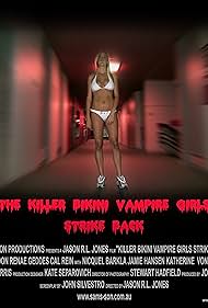 Killer Bikini Vampire Girls Strike Back (2006)