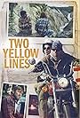 Grant Show, Zac Titus, and Alexis Titus in Two Yellow Lines (2021)