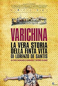 Primary photo for Varichina-the true story of the fake life of Lorenzo de Santis