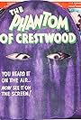 The Phantom of Crestwood (1932)