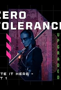 Primary photo for Zero Tolerance: A Cyberpunk Universe - Upgraded