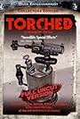 Torched (2004)