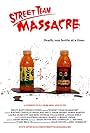 Street Team Massacre (2007)