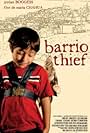 Barrio Thief (2007)